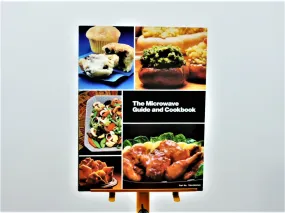 Cook Books - Assorted - 1987 - The Microwave Guide and Cookbook