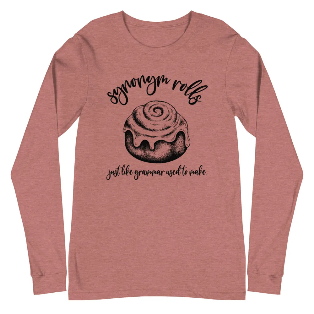 Synonym Rolls Unisex LS Tee