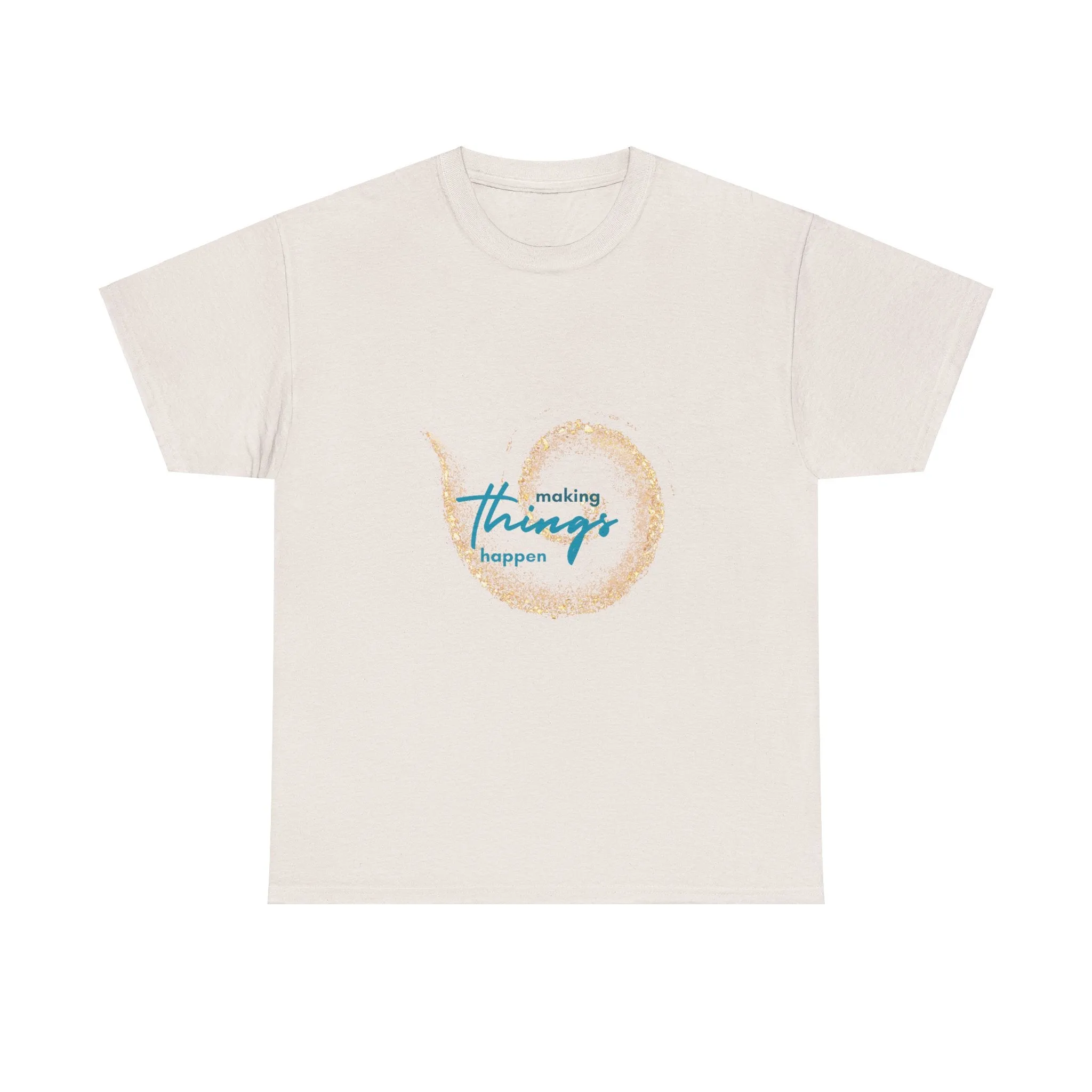 Unisex Heavy Cotton Tee-Making Things Happen