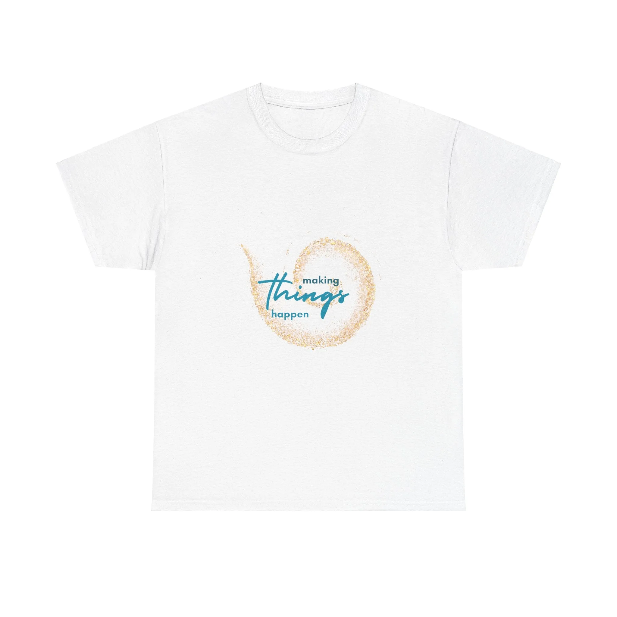 Unisex Heavy Cotton Tee-Making Things Happen